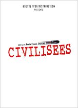 Civilisées : Affiche