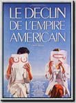 Le Déclin de l'empire américain : Affiche