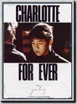 Charlotte for ever : Affiche