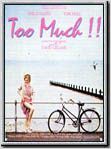 Too Much ! : Affiche