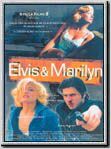 Elvis et Marilyn : Affiche