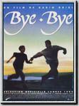Bye-bye : Affiche