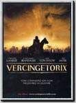 Vercingétorix : la légende du druide roi : Affiche