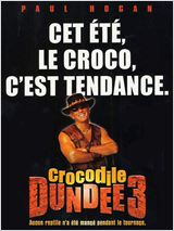 Crocodile Dundee III : Affiche