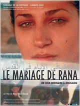 Le Mariage de Rana, un jour ordinaire à Jérusalem : Affiche