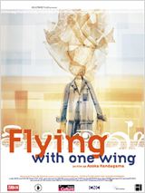 Flying with one wing : Affiche