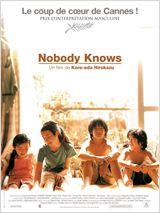 Nobody knows : Affiche