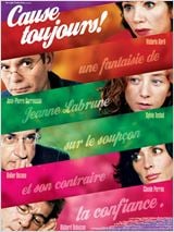 Cause toujours! : Affiche
