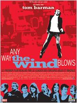 Any Way the Wind Blows : Affiche