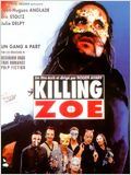 Killing Zoe : Affiche