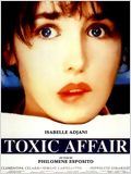 Toxic affair : Affiche