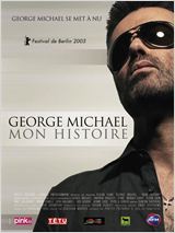George Michael : mon histoire : Affiche