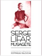 Serge Lifar Musagete : Affiche