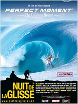 La Nuit de la glisse 2005 - Perfect moment, the ultimate round : Affiche
