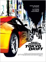 Fast &amp; Furious : Tokyo Drift : Affiche