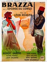 Brazza ou l'Epopée du Congo : Affiche