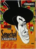 Sénéchal le Magnifique : Affiche
