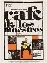Cafe de Los Maestros : Affiche