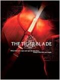 The Tiger blade : Affiche