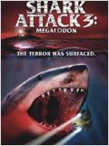 Shark Attack 3 : Megalodon (V) : Affiche