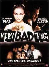 Very Bad Things : Affiche