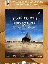 Le Grand voyage d'Ibn Battuta - de Tanger à la Mecque : Affiche