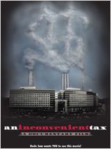 An Inconvenient Tax : Affiche