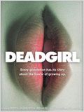 Deadgirl : Affiche