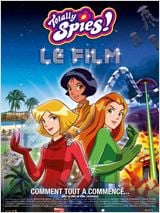 Totally Spies ! Le film : Affiche