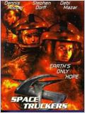 Space truckers : Affiche