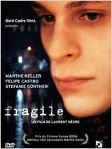 Fragile : Affiche