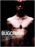 Bugcrush : Affiche