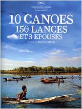 10 canoés, 150 lances et 3 épouses : Affiche