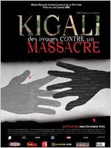 Kigali, des images contre un massacre : Affiche