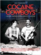 Cocaine Cowboys : Affiche