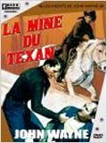 La Mine du Texan : Affiche
