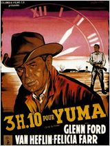 Trois heures dix pour Yuma : Affiche