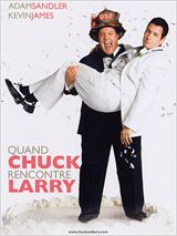 Quand Chuck rencontre Larry : Affiche