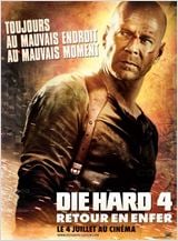 Die Hard 4 - retour en enfer : Affiche
