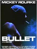 Bullet : Affiche