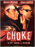 Choke : Affiche