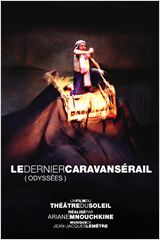 Le Dernier Caravansérail (Odyssées) : Affiche