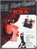 Marie-Chantal contre le docteur Kha : Affiche