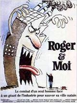 Roger et moi : Affiche