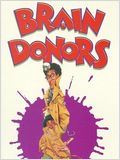 Brain donors : Affiche