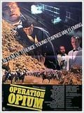 Opération opium : Affiche