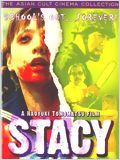 Stacy : Affiche