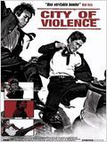 The City of Violence : Affiche