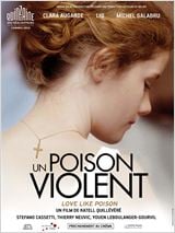 Un poison violent : Affiche
