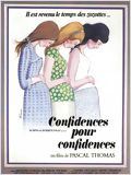 Confidences pour confidences : Affiche